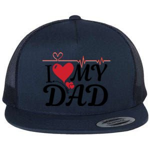 I Love My Dad I Heart Hot Dads 2023 And Moms Adorable Cute Gift Flat Bill Trucker Hat