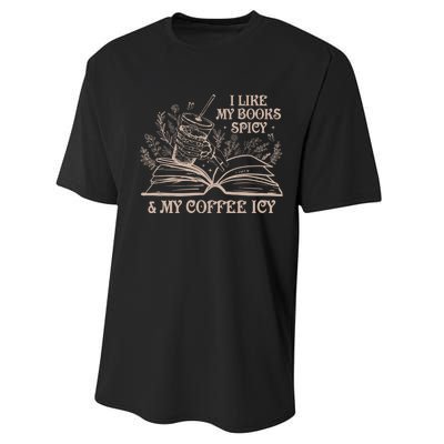 I Like My Books Spicy And My Coffee Icy Book Library Reading Performance Sprint T-Shirt