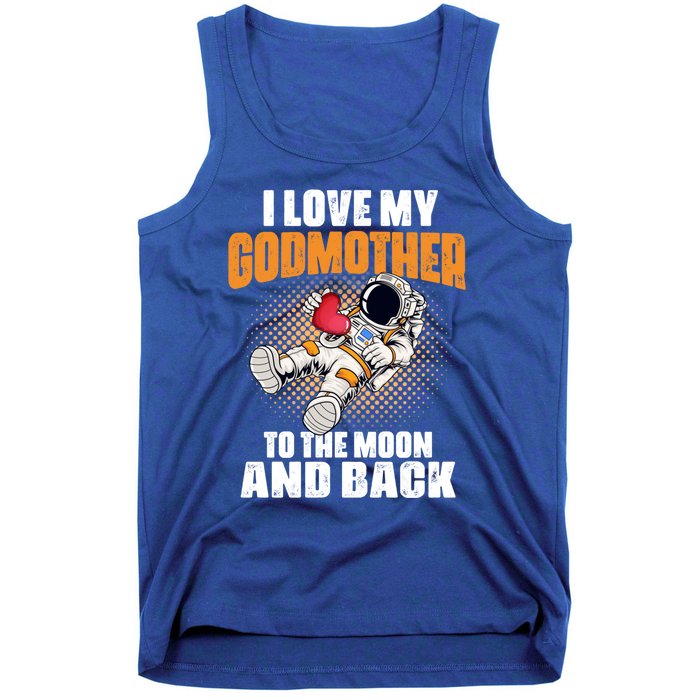 I Love My Godmother To The Moon And Back Mom Mommy Cool Gift Tank Top