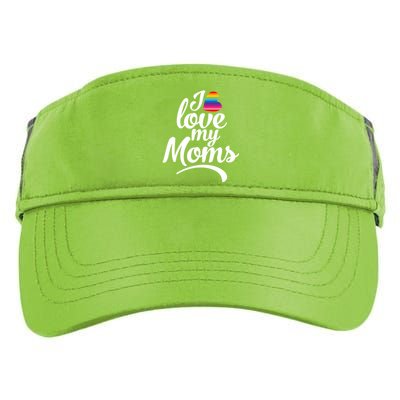 I Love My Moms Gift Lgbtq+ Son Or Daughter Gift I Have 2 Moms! Gift Adult Drive Performance Visor