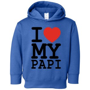 I Love My Papi Family Matching Valentines Day Gift Toddler Hoodie