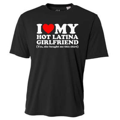 I Love My Hot Latina Girlfriend I Heart My Hot Latina Cooling Performance Crew T-Shirt