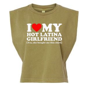 I Love My Hot Latina Girlfriend I Heart My Hot Latina Garment-Dyed Women's Muscle Tee