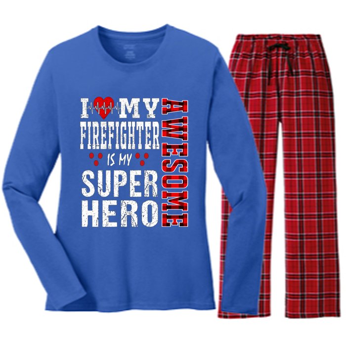 I Love My Awesome Firefighter Is My Superhero Firefighter Gift Women's Long Sleeve Flannel Pajama Set 