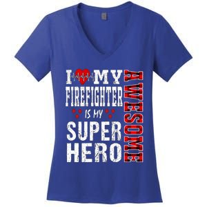 I Love My Awesome Firefighter Is My Superhero Firefighter Gift Women's V-Neck T-Shirt