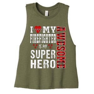 I Love My Awesome Firefighter Is My Superhero Firefighter Gift Women's Racerback Cropped Tank