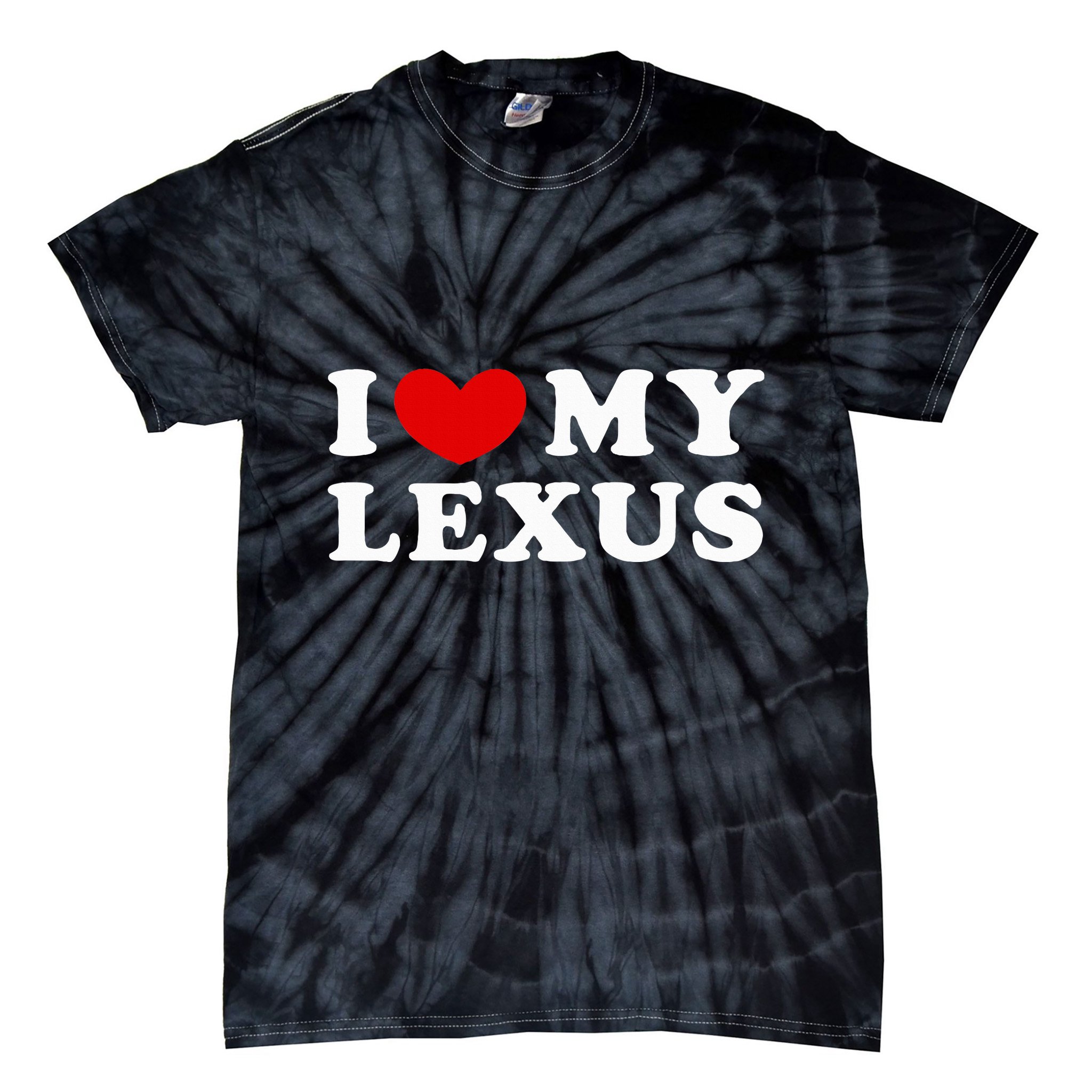 I Love My Lexus Tie-Dye T-Shirt