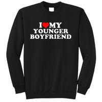 I Love My Younger Boyfriend Sweatshirt