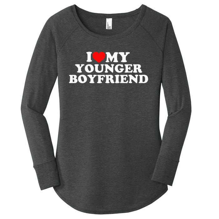 I Love My Younger Boyfriend Women's Perfect Tri Tunic Long Sleeve Shirt