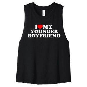 I Love My Younger Boyfriend Women's Racerback Cropped Tank