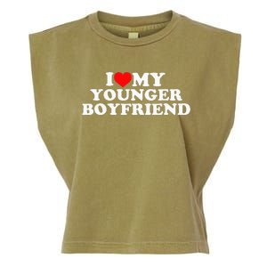 I Love My Younger Boyfriend Garment-Dyed Women's Muscle Tee