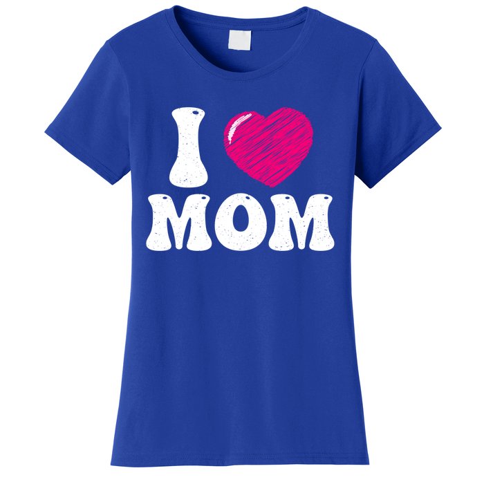 I Love My Mom Valentine's Day Mother's Day For Mother Mommy Gift Women's T-Shirt