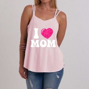 I Love My Mom Valentine's Day Mother's Day For Mother Mommy Gift Women's Strappy Tank