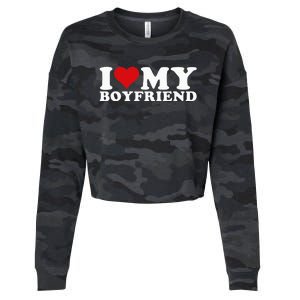 I Love My Boyfriend Bf I Heart My Boyfriend BF Cropped Pullover Crew