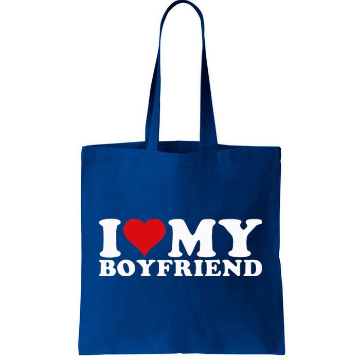 I Love My Boyfriend Bf I Heart My Boyfriend BF Tote Bag