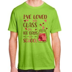 I've Loved My Class For 100 Days Of School Valentines Adult ChromaSoft Performance T-Shirt