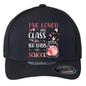 I've Loved My Class For 100 Days Of School Valentines Flexfit Unipanel Trucker Cap