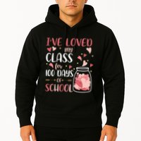 I've Loved My Class For 100 Days Of School Valentines Hoodie