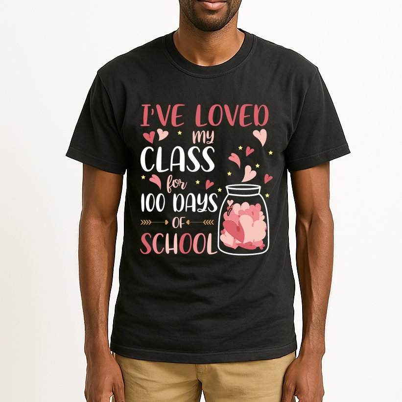 I've Loved My Class For 100 Days Of School Valentines Tall T-Shirt