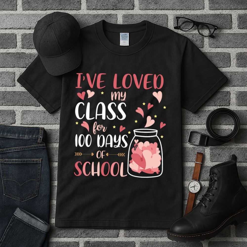 I've Loved My Class For 100 Days Of School Valentines Tall T-Shirt
