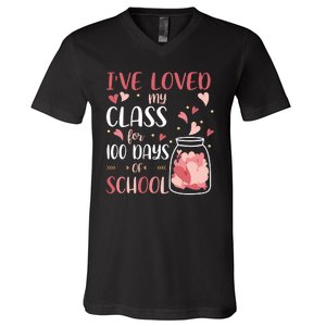 I've Loved My Class For 100 Days Of School Valentines V-Neck T-Shirt