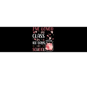 I've Loved My Class For 100 Days Of School Valentines Bumper Sticker