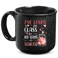 I've Loved My Class For 100 Days Of School Valentines 15oz Campfire Ceramic Mug