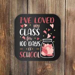 I've Loved My Class For 100 Days Of School Valentines Coaster