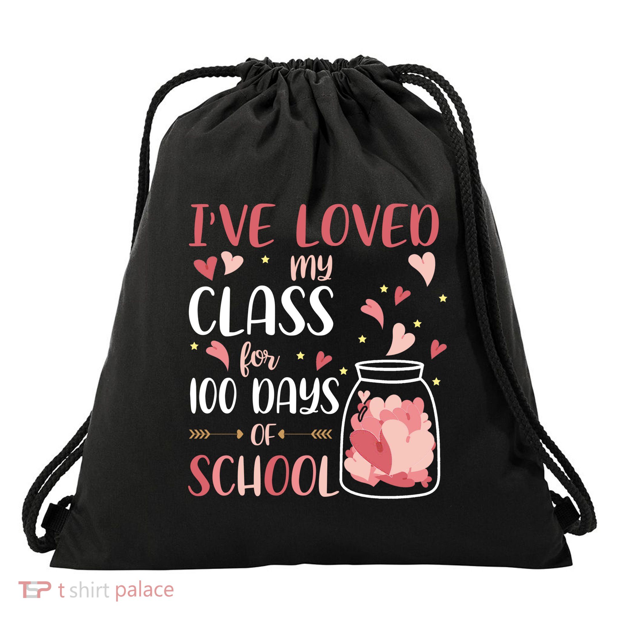 I've Loved My Class For 100 Days Of School Valentines Drawstring Bag
