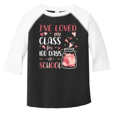I've Loved My Class For 100 Days Of School Valentines Toddler Fine Jersey T-Shirt