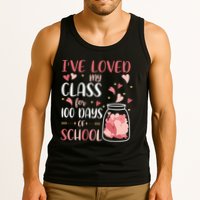I've Loved My Class For 100 Days Of School Valentines Tank Top