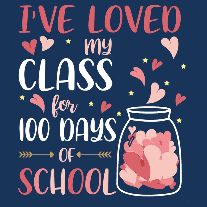 I've Loved My Class For 100 Days Of School Valentines Infant Baby Jersey Bodysuit