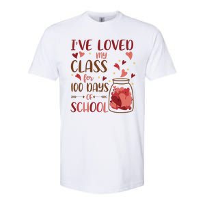 I've Loved My Class For 100 Days Of School Valentines Softstyle CVC T-Shirt