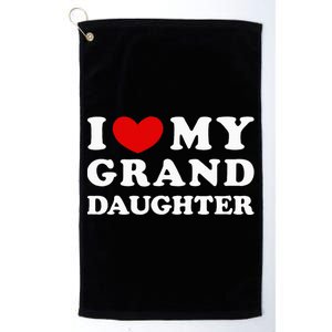 I Love My Granddaughter Platinum Collection Golf Towel