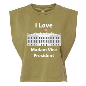 I Love Madam Vice President Gift Garment-Dyed Women's Muscle Tee