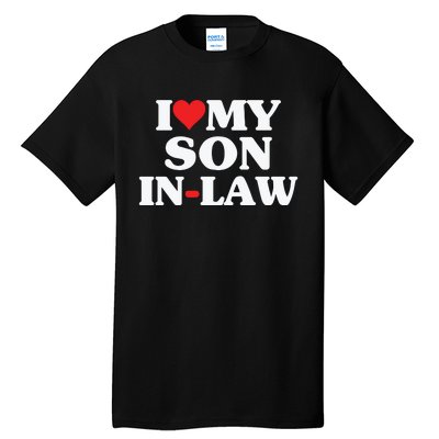 I Love My Son In Law Heart Funny Tall T-Shirt