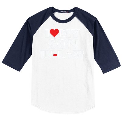 I Love My Son In Law Heart Funny Baseball Sleeve Shirt