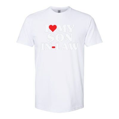 I Love My Son In Law Heart Funny Softstyle CVC T-Shirt