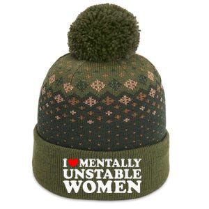 I Love Mentally Unstable Women I Heart Unstable Women The Baniff Cuffed Pom Beanie