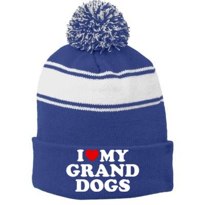 I Love My Grand Dogs Gift Red Heart Great Gift Stripe Pom Pom Beanie