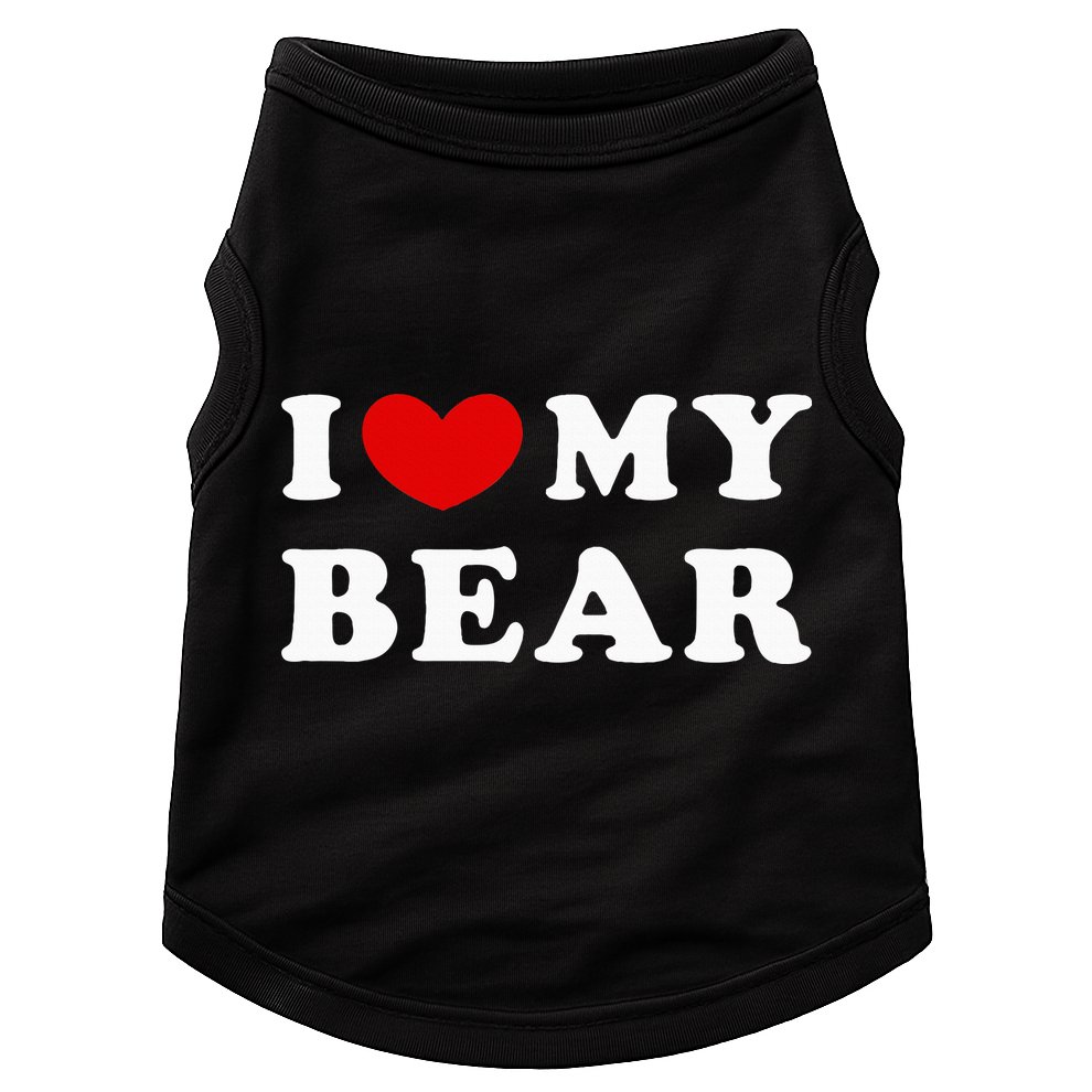 I Love My Bear I Heart My Bear Doggie Tank