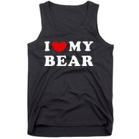 I Love My Bear I Heart My Bear Tank Top