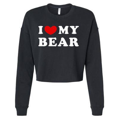 I Love My Bear I Heart My Bear Cropped Pullover Crew