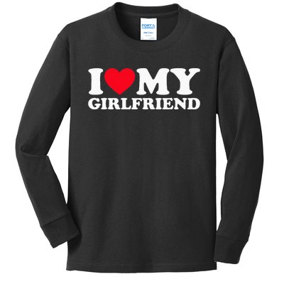 I Love My Girlfriend I Heart My Girlfriend Kids Long Sleeve Shirt