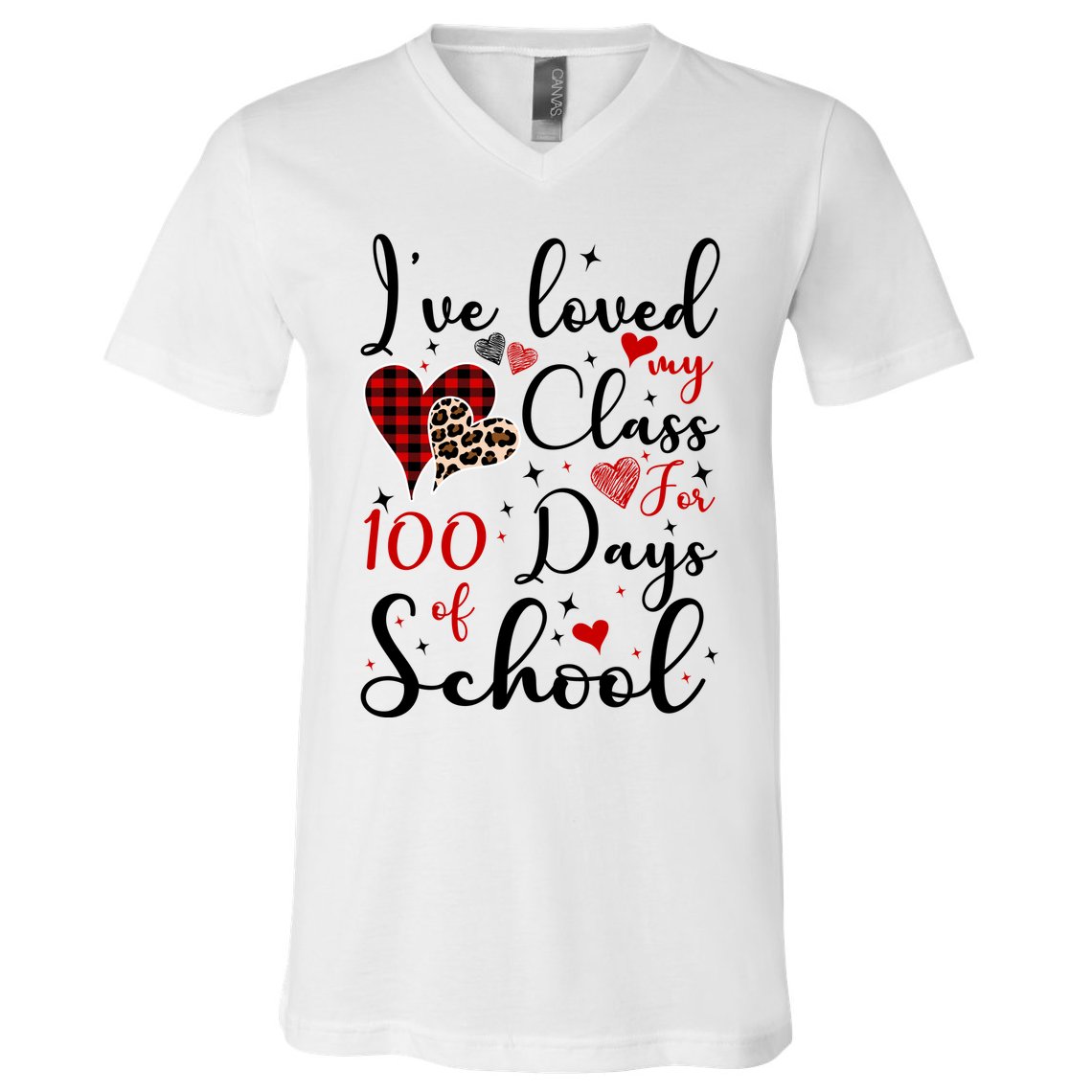 I've Loved My Class For 100 Days Of School Valentine Hearts V-Neck T-Shirt