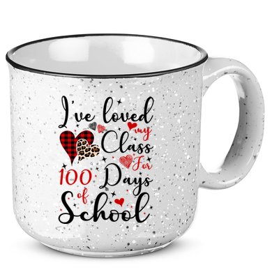 I've Loved My Class For 100 Days Of School Valentine Hearts 15oz Campfire Ceramic Mug