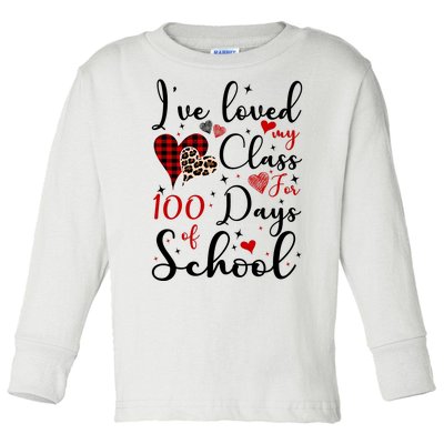 I've Loved My Class For 100 Days Of School Valentine Hearts Toddler Long Sleeve Shirt