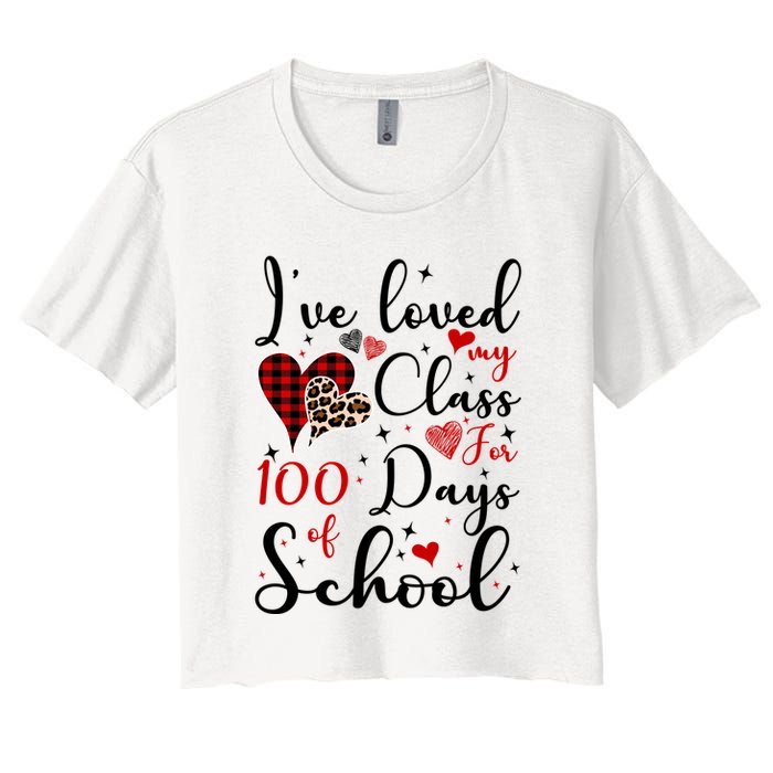 I've Loved My Class For 100 Days Of School Valentine Hearts Crop Top