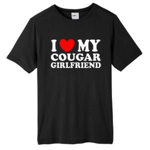 I Love My Cougar Girlfriend I Heart My Cougar Girlfriend Gf Tall Fusion ChromaSoft Performance T-Shirt