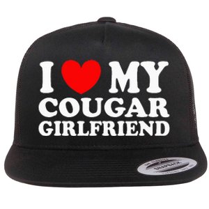 I Love My Cougar Girlfriend I Heart My Cougar Girlfriend Gf Flat Bill Trucker Hat